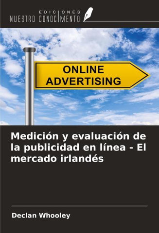 Medición y evaluación de la publicidad en línea - El mercado irlandés