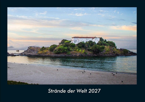 Strände der Welt 2027 Fotokalender DIN A4