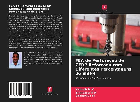 FEA de Perfuração de CFRP Reforçada com Diferentes Percentagens de SI3N4