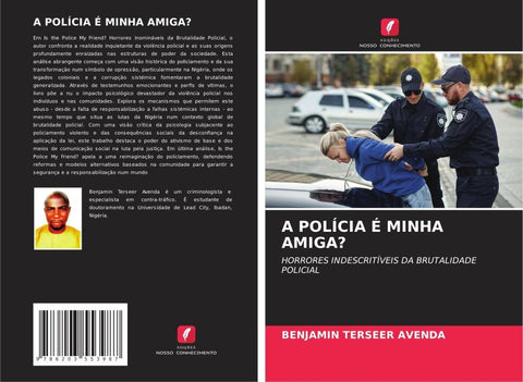 A POLÍCIA É MINHA AMIGA?