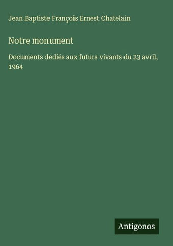 Notre monument
