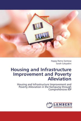 Housing and Infrastructure Improvement and Poverty Alleviation