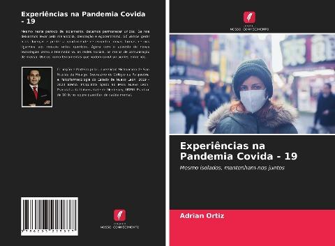 Experiências na Pandemia Covida - 19