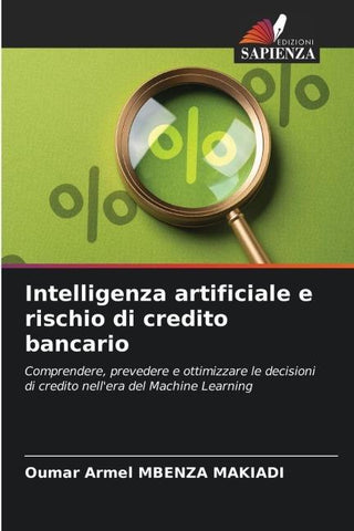 Intelligenza artificiale e rischio di credito bancario