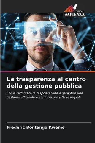 La trasparenza al centro della gestione pubblica