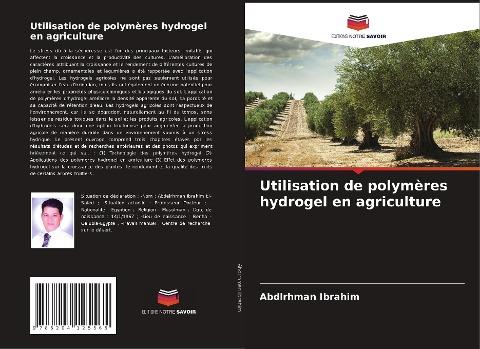 Utilisation de polymères hydrogel en agriculture