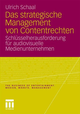 Das strategische Management von Contentrechten