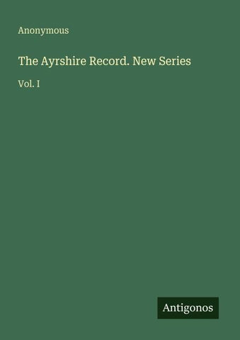 The Ayrshire Record. New Series