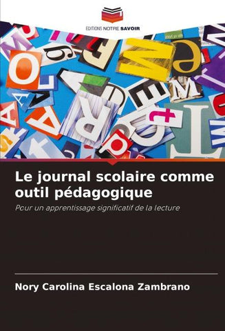 Le journal scolaire comme outil pédagogique