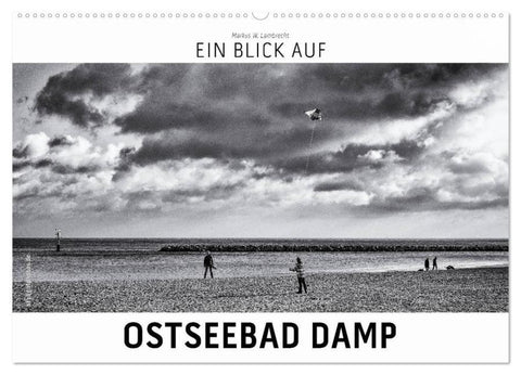 Ein Blick auf Ostseebad Damp (Wandkalender 2026 DIN A2 quer), CALVENDO Monatskalender