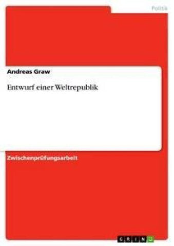 Entwurf einer Weltrepublik
