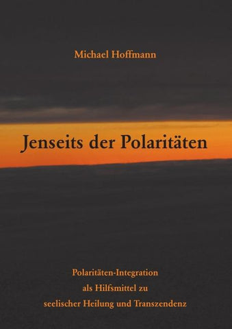 Jenseits der Polaritäten