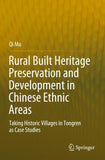Rural Built Heritage Preservation and Development in Chinese Ethnic Areas