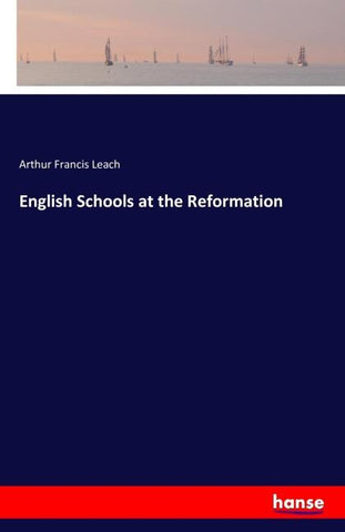 English Schools at the Reformation