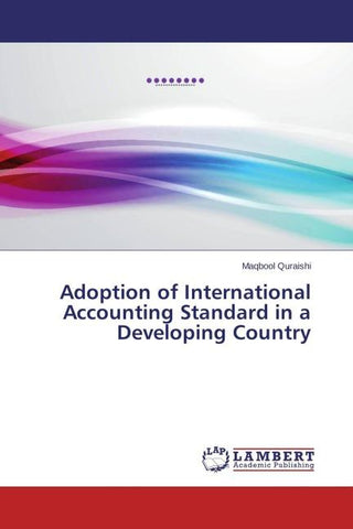 Adoption of International Accounting Standard in a Developing Country