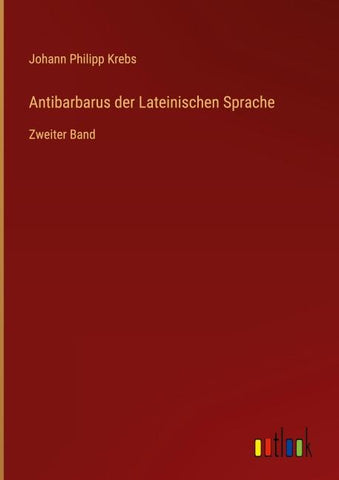 Antibarbarus der Lateinischen Sprache