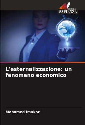 L'esternalizzazione: un fenomeno economico