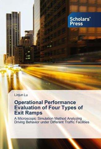 Operational Performance Evaluation of Four Types of Exit Ramps