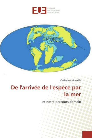 De l'arrivée de l'espèce par la mer