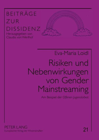 Risiken und Nebenwirkungen von Gender Mainstreaming