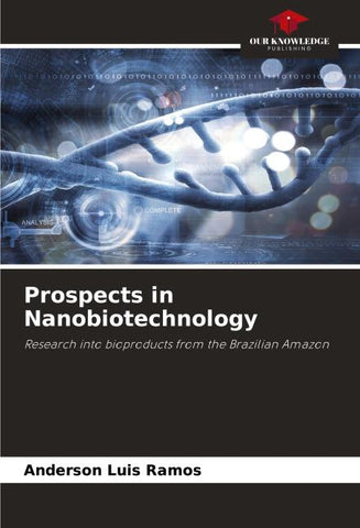 Prospects in Nanobiotechnology