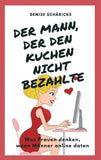 Der Mann, der den Kuchen nicht bezahlte