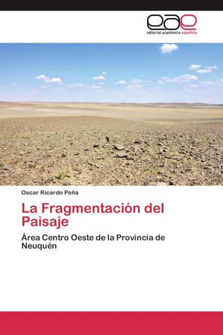 La Fragmentación del Paisaje
