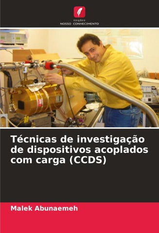 Técnicas de investigação de dispositivos acoplados com carga (CCDS)