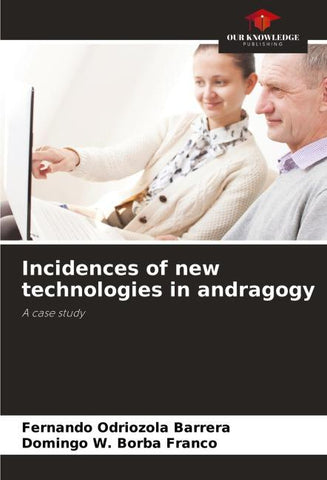 Incidences of new technologies in andragogy