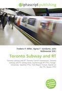 Toronto Subway and RT