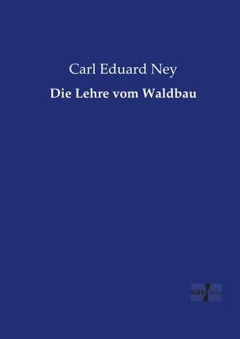 Die Lehre vom Waldbau