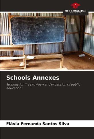 Schools Annexes