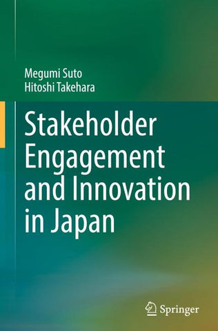 Stakeholder Engagement and Innovation in Japan