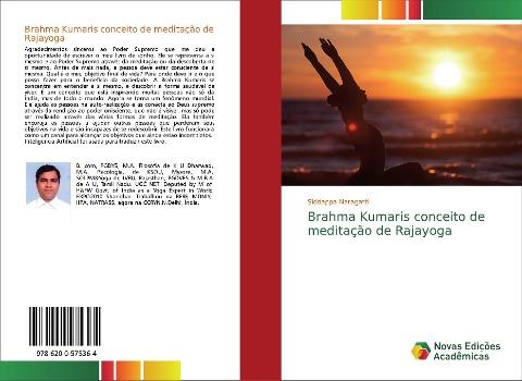 Brahma Kumaris conceito de meditação de Rajayoga