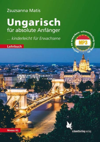 Ungarisch für absolute Anfänger