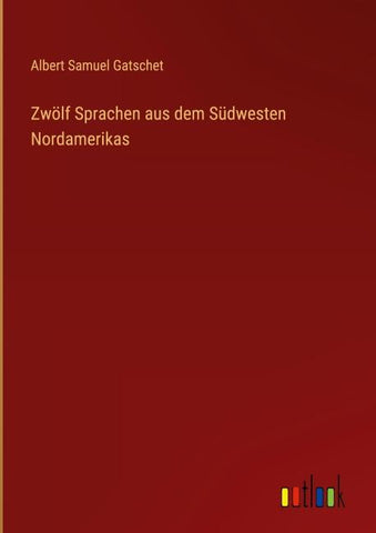 Zwölf Sprachen aus dem Südwesten Nordamerikas
