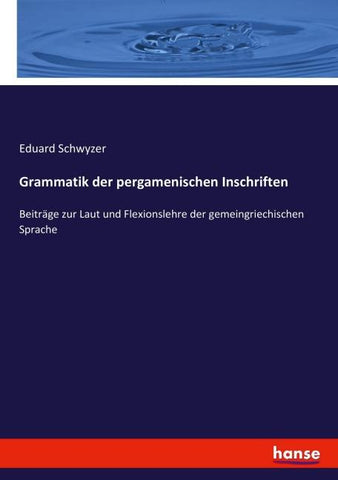 Grammatik der pergamenischen Inschriften