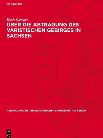 Über die Abtragung des varistischen Gebirges in Sachsen