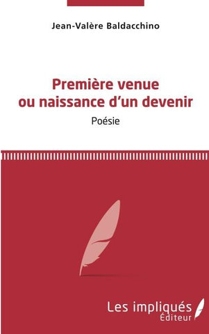 Première venue ou naissance d'un devenir