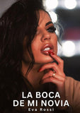 La Boca de Mi Novia