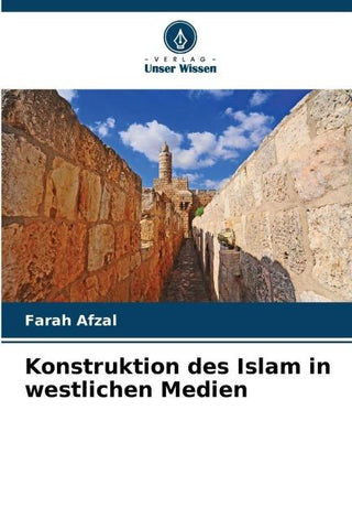 Konstruktion des Islam in westlichen Medien