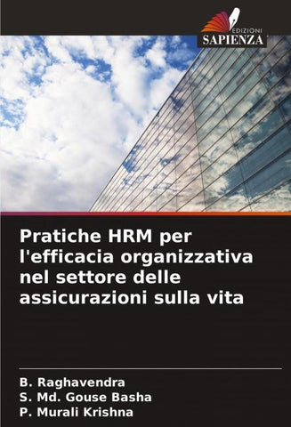 Pratiche HRM per l'efficacia organizzativa nel settore delle assicurazioni sulla vita