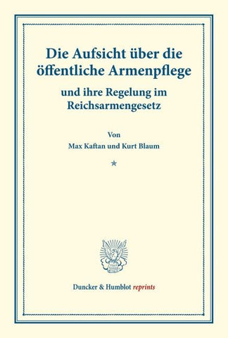 Die Aufsicht über die öffentliche Armenpflege
