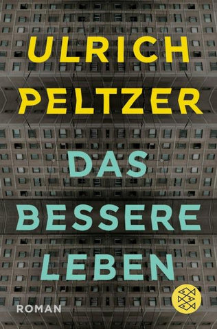Das bessere Leben