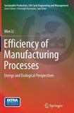 Efficiency of Manufacturing Processes