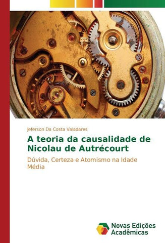 A teoria da causalidade de Nicolau de Autrécourt