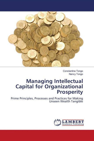Managing Intellectual Capital for Organizational Prosperity