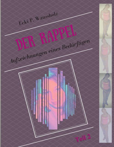Der Rappel - Teil 2