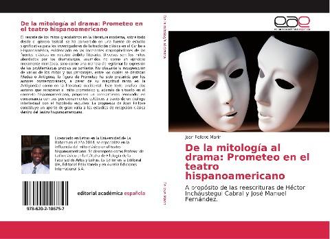 De la mitología al drama: Prometeo en el teatro hispanoamericano