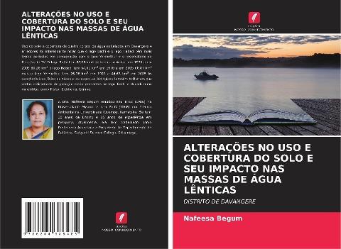 ALTERAÇÕES NO USO E COBERTURA DO SOLO E SEU IMPACTO NAS MASSAS DE ÁGUA LÊNTICAS